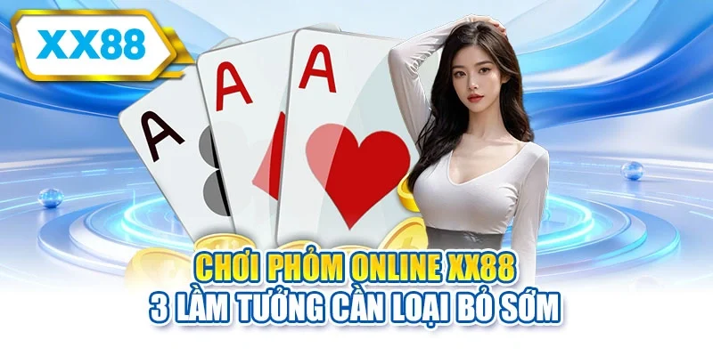 Chơi phỏm online