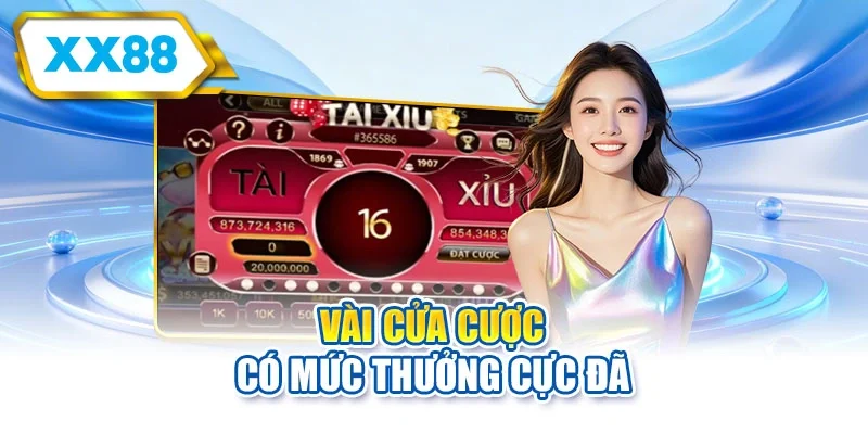 Vài cửa cược có mức thưởng cực đã