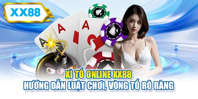 Xì tố online
