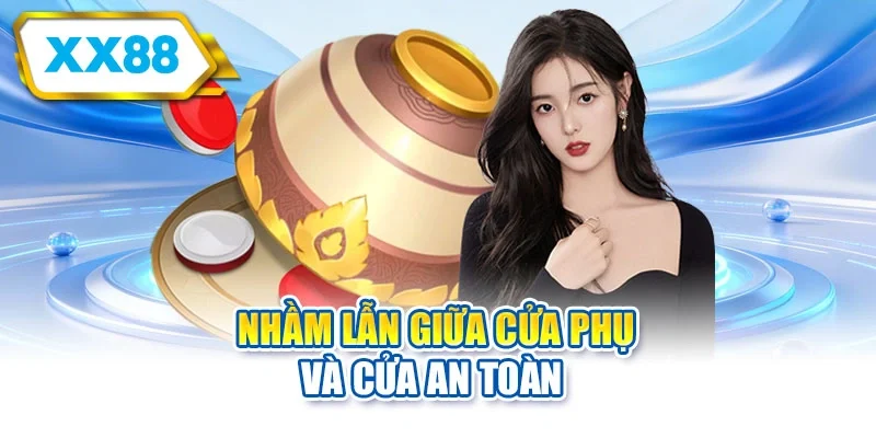 Nhầm lẫn giữa cửa phụ và cửa an toàn