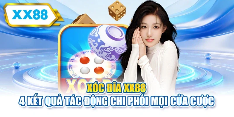 Xóc đĩa XX88